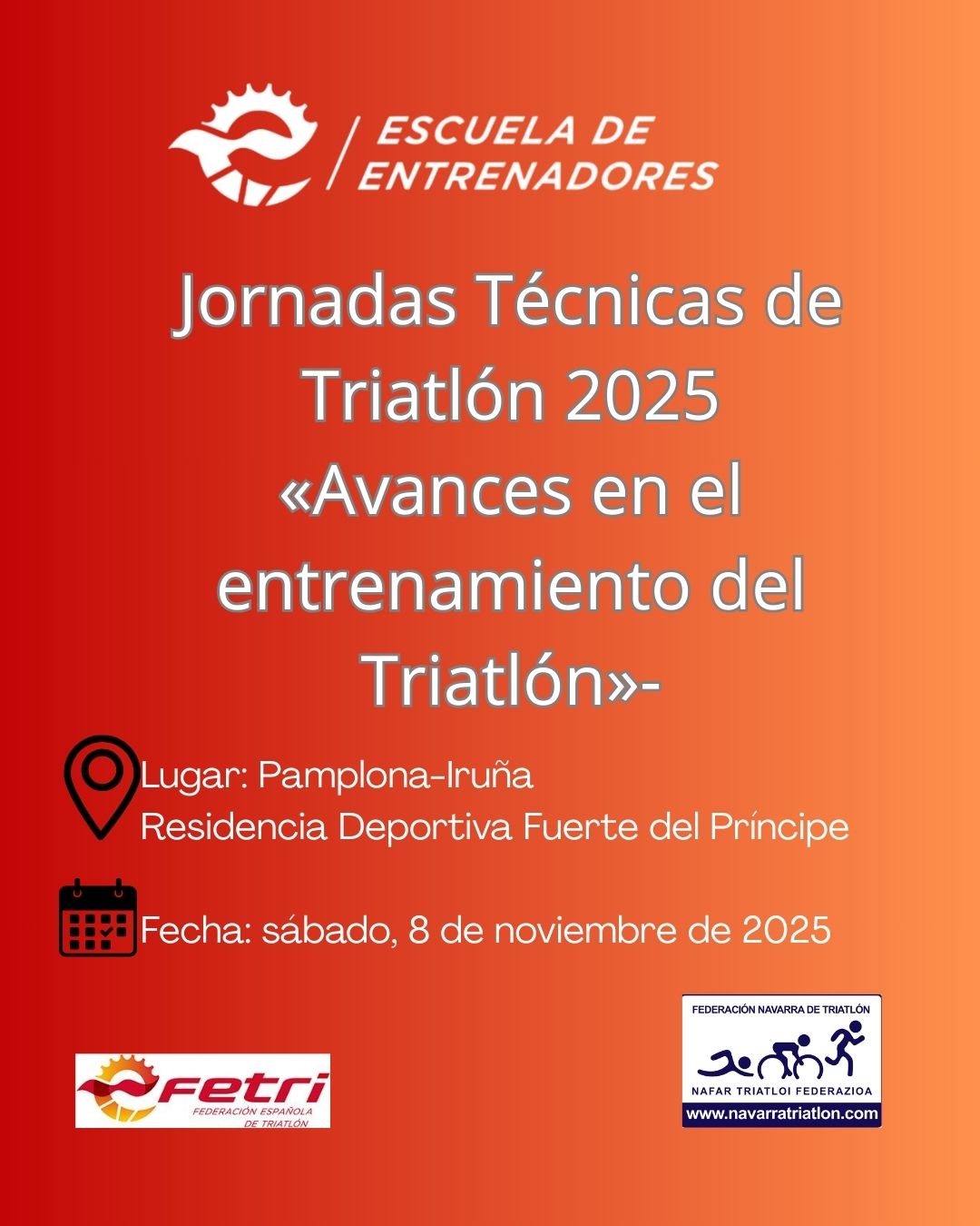 Jornadas Técnicas de Triatlón 2025 – «Avances en el entrenamiento del Triatlón»-